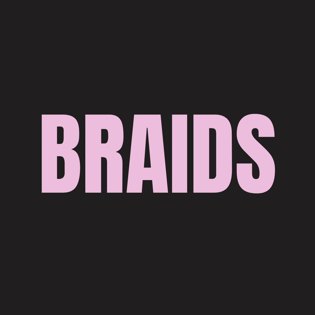 BraidsLearn More